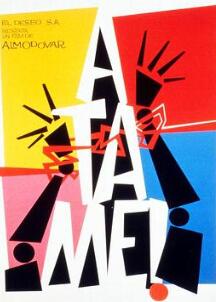 Tie Me Up ! Tie Me Down ! Tie Me Up ! Tie Me Down !